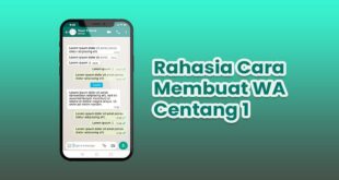 Cara Whatsapp Centang Satu Tapi Online Tanpa Aplikasi, 100 % Sukses