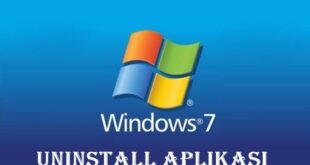 Cara Uninstall Aplikasi di Laptop Windows 7, Dijamin Mudah!